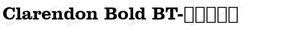 Clarendon Bold BT字体转换
